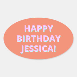 Pegatina Ovalada Texto de personalizable Feliz cumpleaños a cualqui