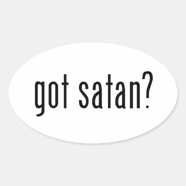 Pegatina Ovalada ¿tiene a Satan? (Anverso)