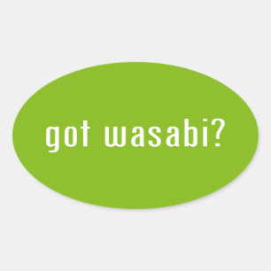 Pegatina Ovalada ¿Tienes wasabi?