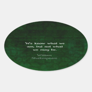 Pegatina Ovalada William Shakespeare cita sobre las posibilidades