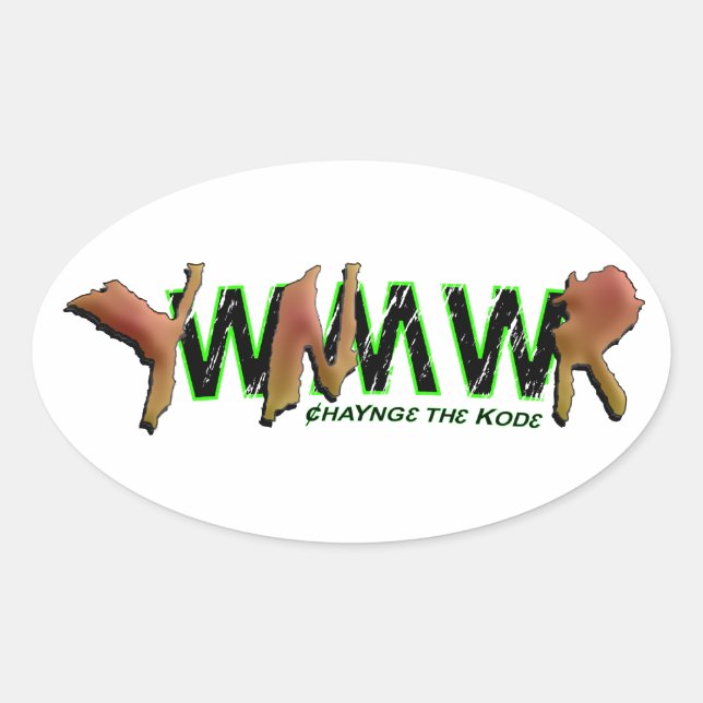 Pegatina Ovalada YWNMWR CAHyng3 th3 Kod3 (Anverso)