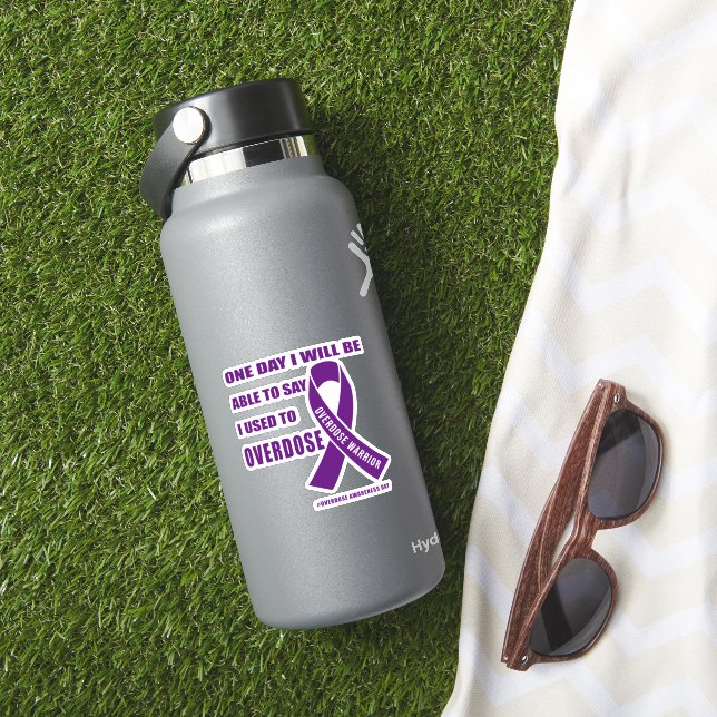 Pegatina Overdose warrior motivational quotes for drug over (HydroFlask Insitu)
