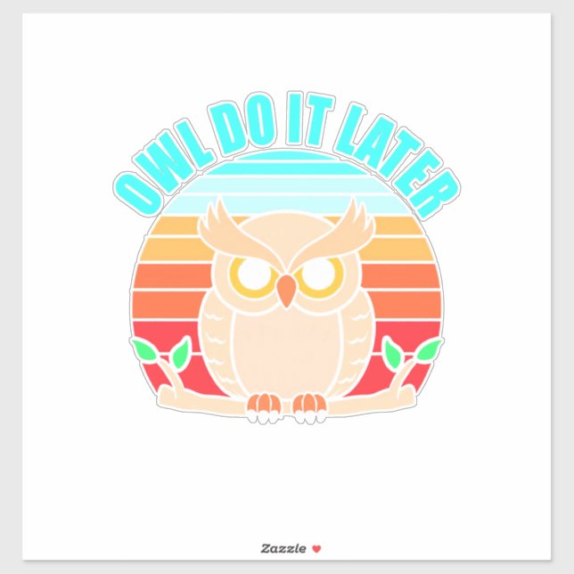 Pegatina Owl lo hace más tarde (Hoja)