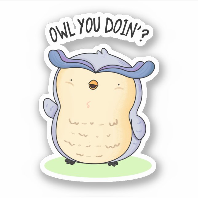 Pegatina Owl You Doin Funny Bird Pun (Anverso)
