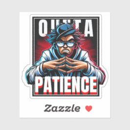 Pegatina Paciencia de salida de Guay