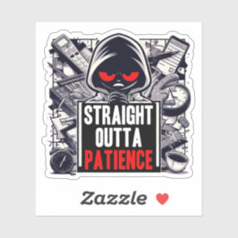 Pegatina Paciencia de salida directa de Guay