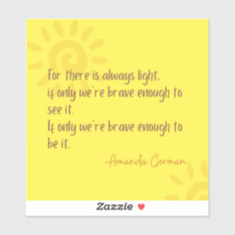 Pegatina Palabras inspiradoras de Amanda Gorman