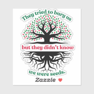 Pegatina Palestinos Eramos Semillas