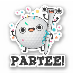 Pegatina Par-Tee Funny Golf Pun