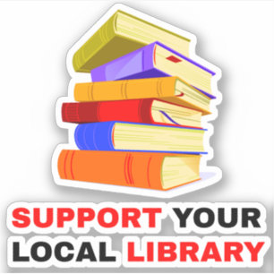 Pegatina Para Amantes de los Libros - Apoya tu Biblioteca L