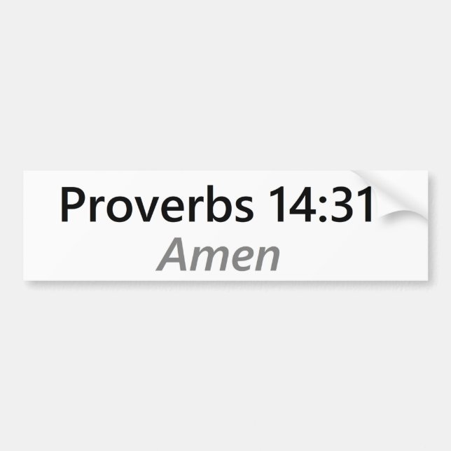 Pegatina Para Coche 14:31 de los proverbios (Frente)