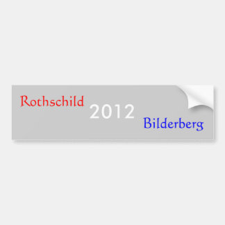 Pegatina Para Coche 2012, Rothschild, Bilderberg