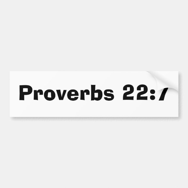 Pegatina Para Coche 22:7 de los proverbios (Frente)