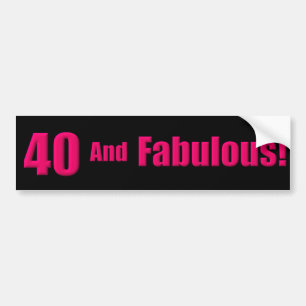 Pegatina Para Coche 40 y Fabulous Bumper Sticker