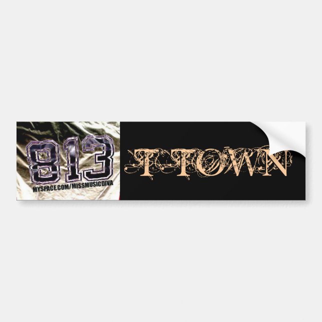 Pegatina Para Coche 813 T-TOWN Bumper Sticker (Frente)