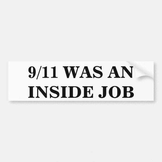 PEGATINA PARA COCHE 9/11 ERA UN TRABAJO INTERIOR (Frente)
