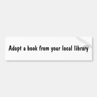 Pegatina Para Coche Adopte un libro de su biblioteca local