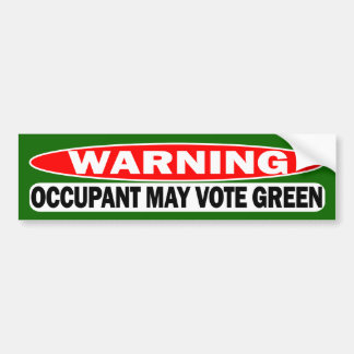 Pegatina Para Coche ¡Advertencia!  El inquilino puede votar verde