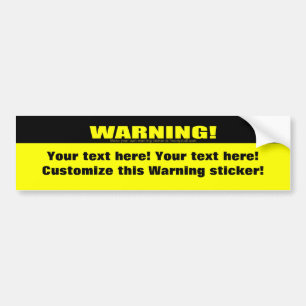 Pegatina Para Coche ¡Advertencia! (Personalizable!)