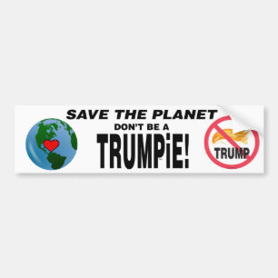Pegatina Para Coche Ahorre el planeta--No sea un TRUMPiE