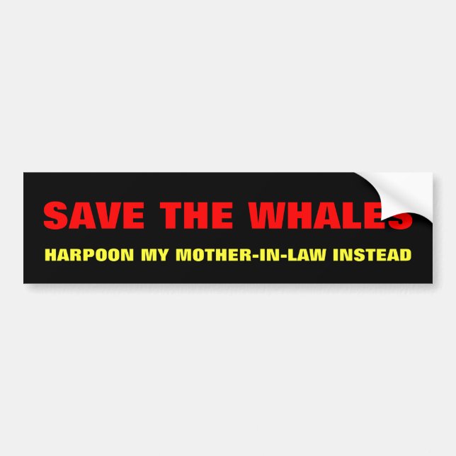 Pegatina Para Coche Ahorre las ballenas, suegra del arpón en lugar de (Frente)