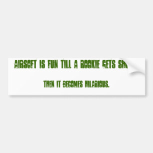 Pegatina Para Coche Airsoft es diversión hasta que un novato consigue