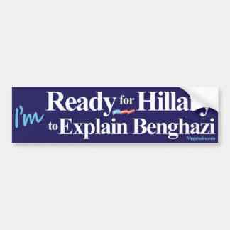 Pegatina Para Coche Aliste para que Hillary explique Bengasi