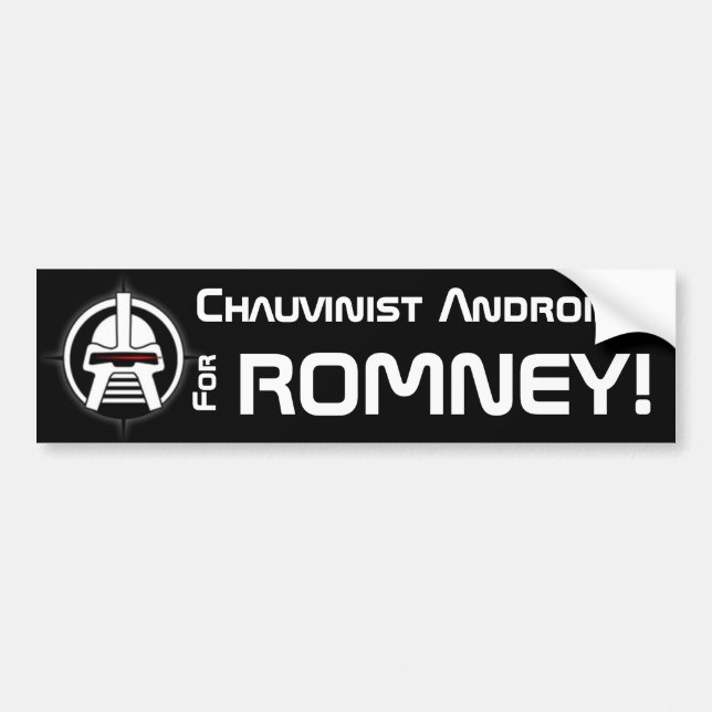 Pegatina Para Coche ¡Androides chauvinistas para Romney! (Frente)
