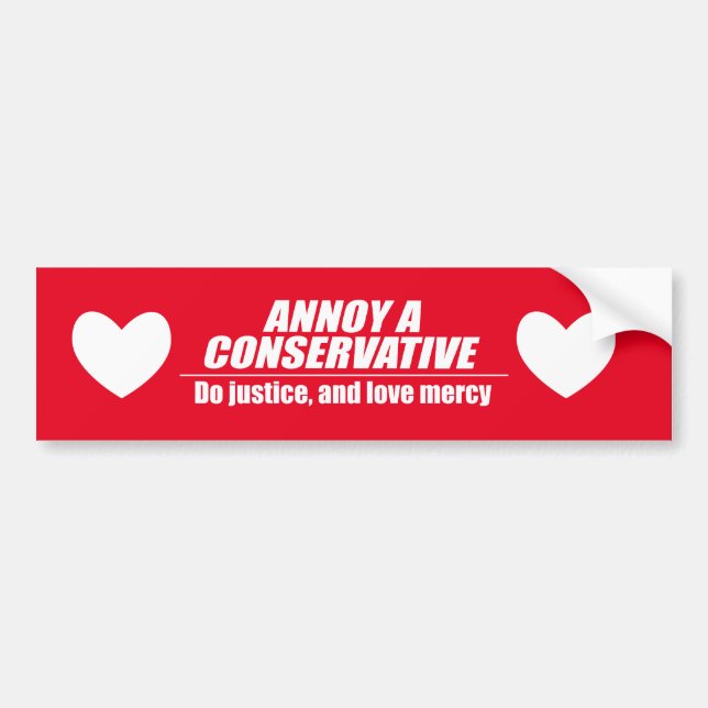 Pegatina Para Coche Annoy a Conservative - hacer justicia (Frente)