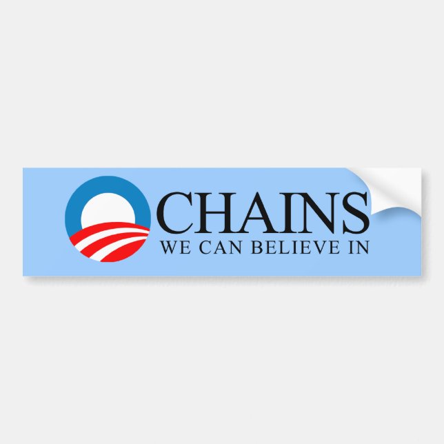 Pegatina Para Coche Anti-Obama - cadenas que podemos creer adentro (Frente)