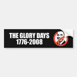 Pegatina Para Coche ANTI-OBAMA- los días de la gloria - 1776-2008