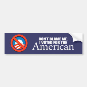Pegatina Para Coche Anti-Obama - no me culpe que voté por el Americ