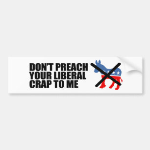 Pegatina Para Coche Anti-Obama - NO PREDIQUE SU MIERDA LIBERAL