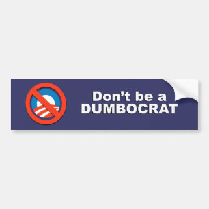 Pegatina Para Coche Anti-Obama - no sea un dumbocrat