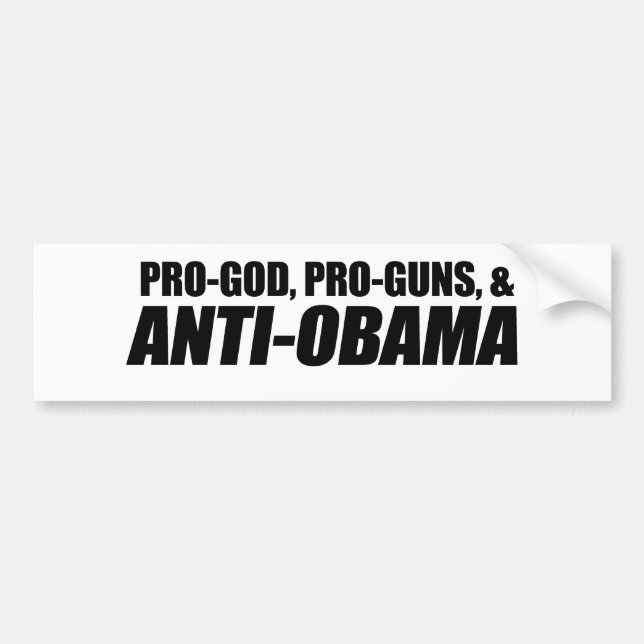 Pegatina Para Coche Anti-Obama - PRO-GOD PRO-GUNS ANTI-OBAMA (Frente)