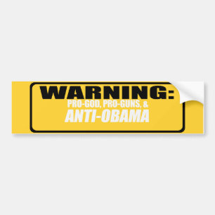Pegatina Para Coche Anti-Obama - PRO-GOD PRO-GUNS ANTI-OBAMA Bumpersti