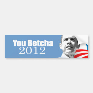 Pegatina Para Coche Anti-Republicano - usted betcha 2012