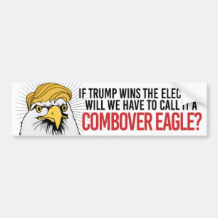 Pegatina Para Coche Anti-Trump - ¿Tendremos que llamarlo Combover Ea?
