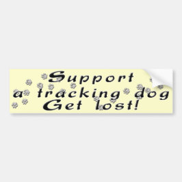 Pegatina Para Coche Apoye un perro de seguimiento