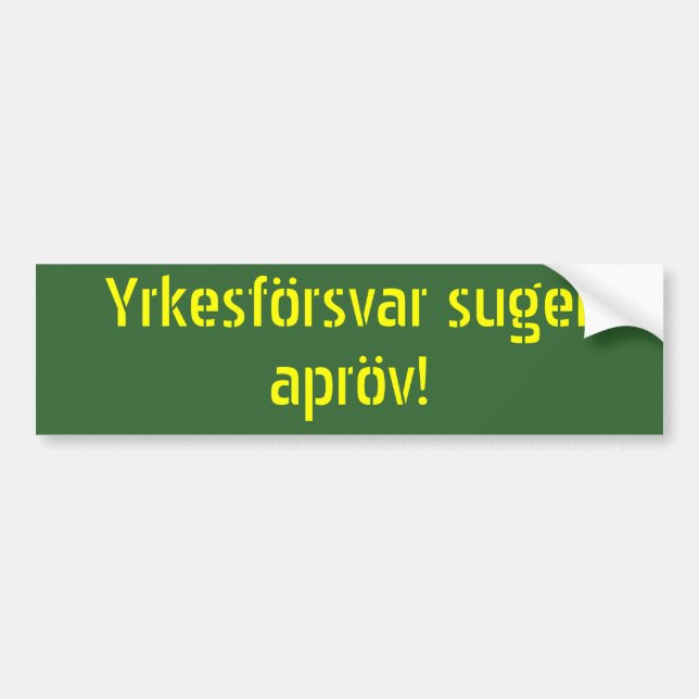 Pegatina Para Coche Apröv del suger de Yrkesförsvar (Frente)