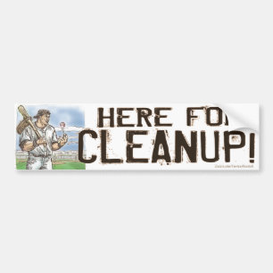 Pegatina Para Coche ¡Aquí para la limpieza! Bumpersticker