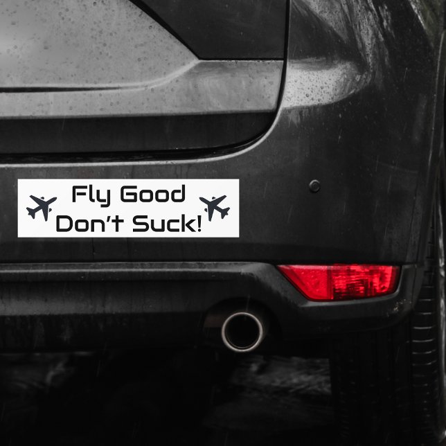 Pegatina Para Coche Aviación divertida de 'Fly Good Don't Suck' (Subido por el creador)