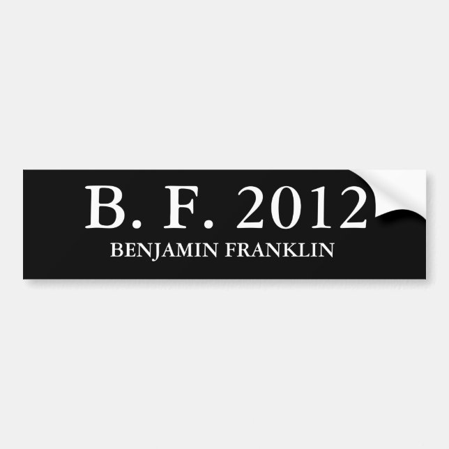 PEGATINA PARA COCHE B.F. 2012, BENJAMIN FRANKLIN (Frente)