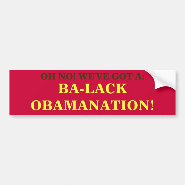 PEGATINA PARA COCHE ¡BA-LACK OBAMANATION! (Frente)