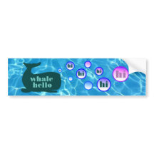 Ballena Hola Bumper Sticker