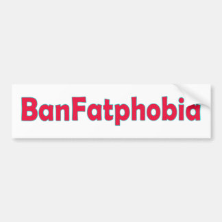 Pegatina Para Coche Ban Fat Phobia