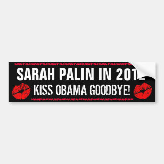 PEGATINA PARA COCHE ¡BESO OBAMA DE SARAH PALIN EN 2012 - ADIÓS!