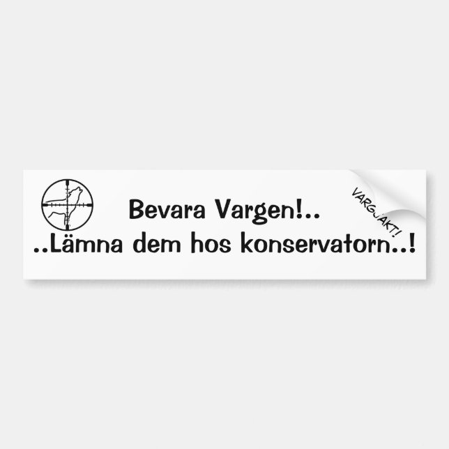 Pegatina Para Coche Bevara Vargen.. Lämna dem till konservatorn! (Frente)