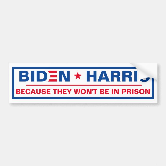 Pegatina Para Coche Biden - Harris porque no estarán en prisión (Frente)