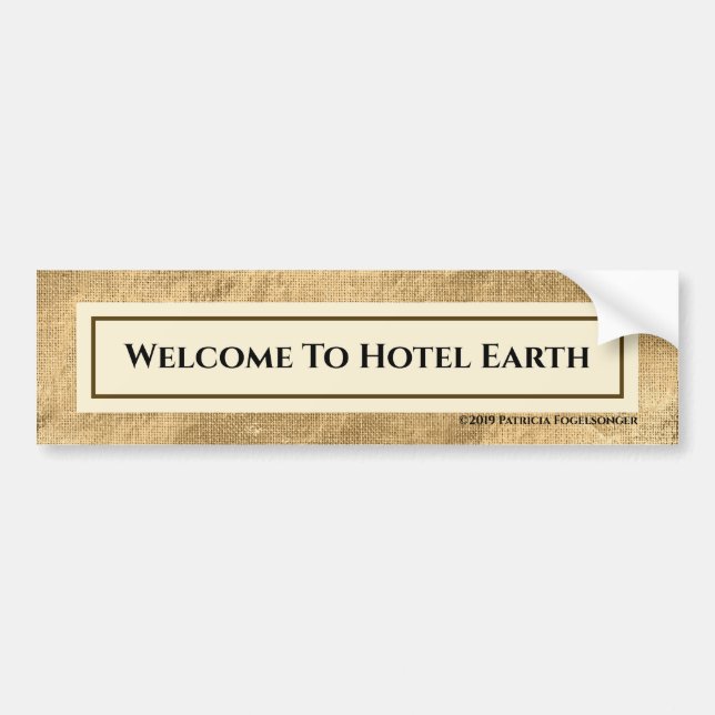 Pegatina Para Coche Bienvenidos Al Hotel Earth (Frente)